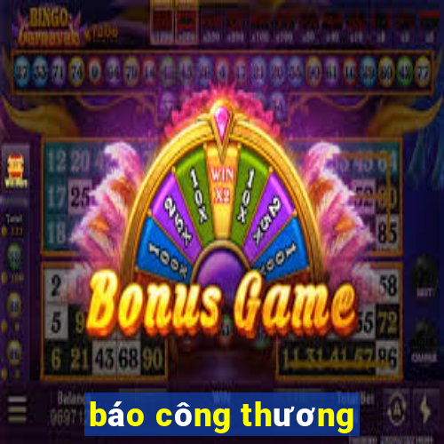 báo công thương