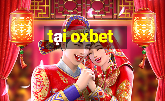 tại oxbet