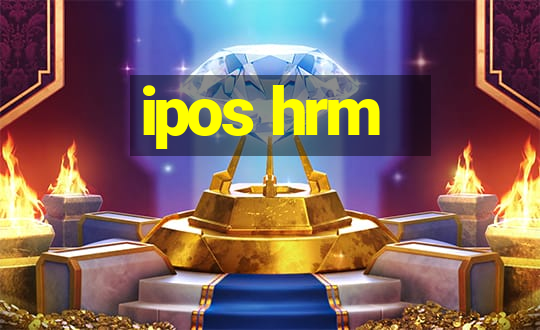 ipos hrm