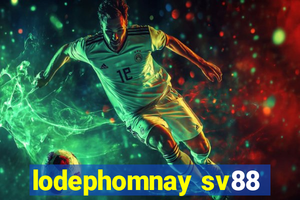 lodephomnay sv88