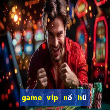 game vip nổ hũ tài xỉu pii