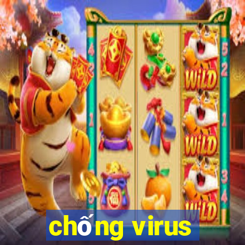 chống virus