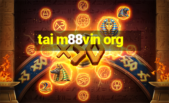 tai m88vin org