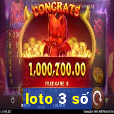 loto 3 số