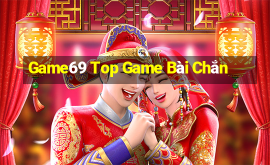 Game69 Top Game Bài Chắn