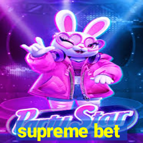 supreme bet