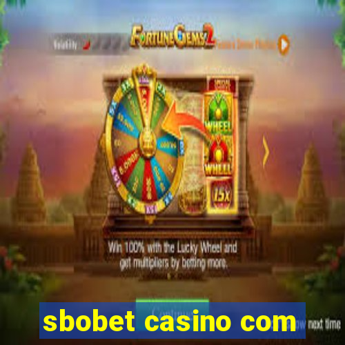 sbobet casino com