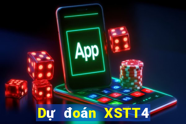 Dự đoán XSTT4 ngày 23