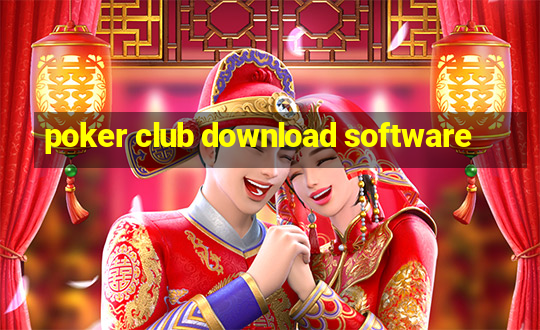 poker club download software