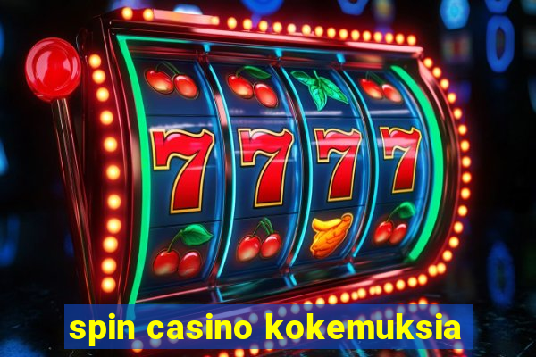 spin casino kokemuksia