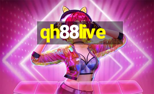 qh88live