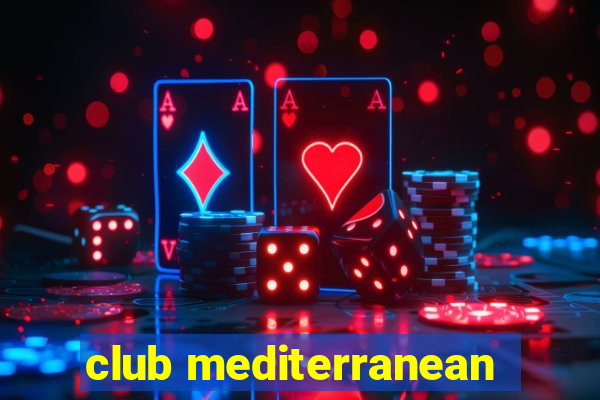 club mediterranean