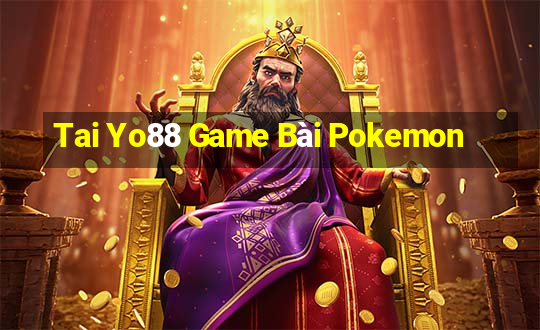 Tai Yo88 Game Bài Pokemon