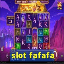 slot fafafa