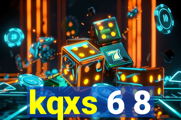 kqxs 6 8