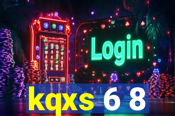 kqxs 6 8