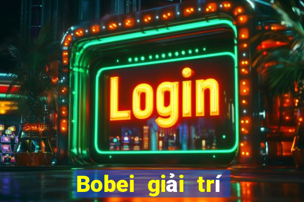 Bobei giải trí Apple app Tải về