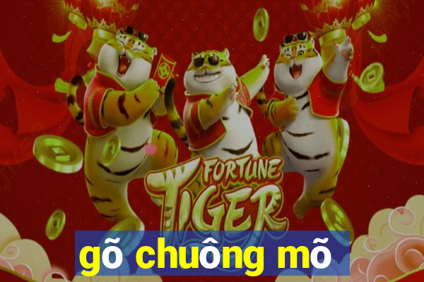 gõ chuông mõ