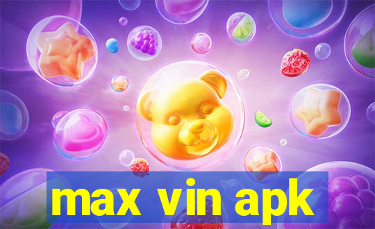 max vin apk