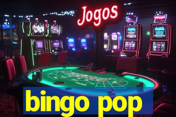 bingo pop