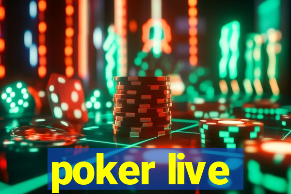 poker live