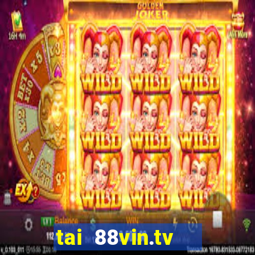 tai 88vin.tv   cổng game quốc tế