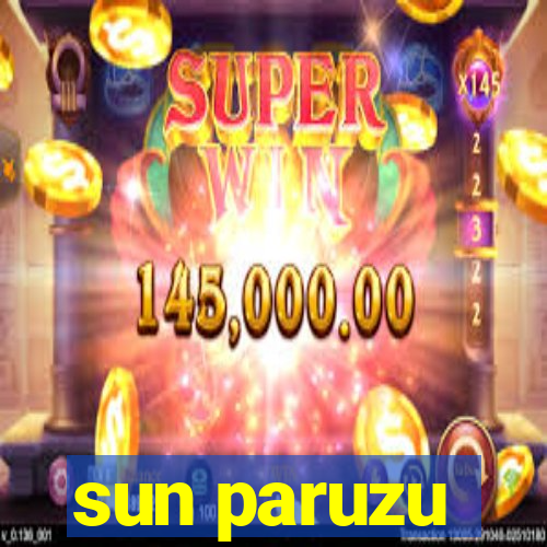 sun paruzu