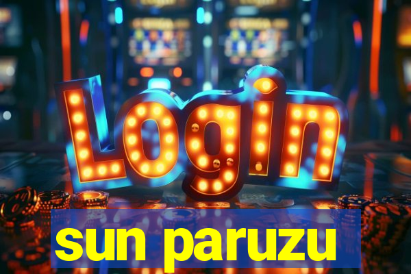 sun paruzu