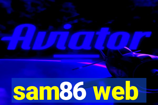 sam86 web