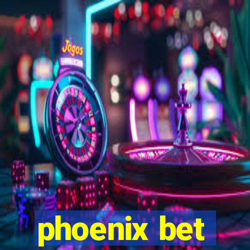 phoenix bet