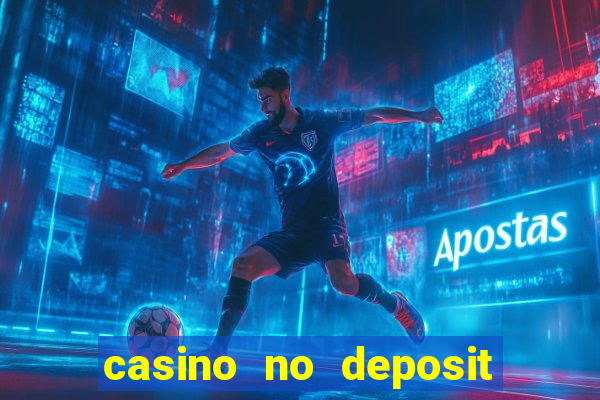 casino no deposit bonus 10$