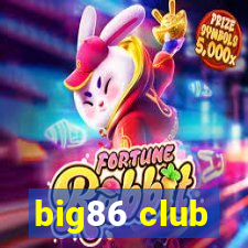 big86 club