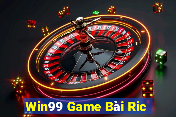 Win99 Game Bài Ric