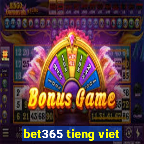 bet365 tieng viet