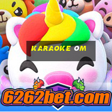 karaoke ôm