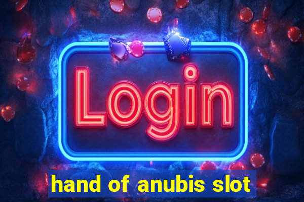 hand of anubis slot