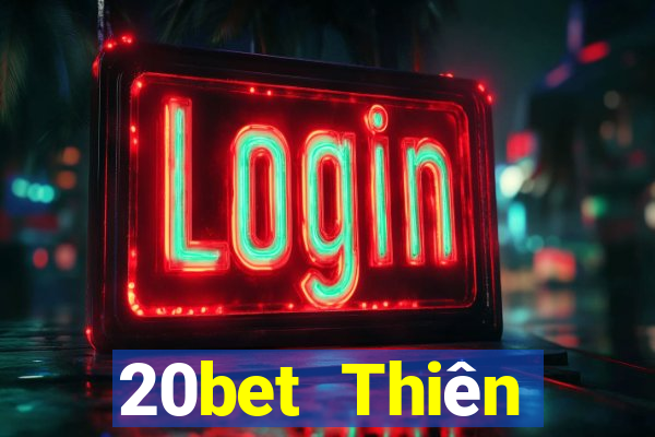 20bet Thiên đường xổ số đổ bộ