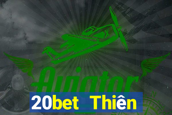 20bet Thiên đường xổ số đổ bộ