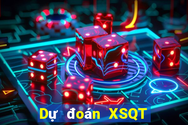 Dự đoán XSQT Thứ 6