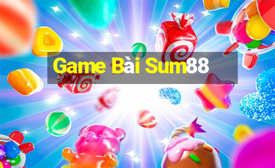 Game Bài Sum88