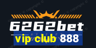 vip club 888