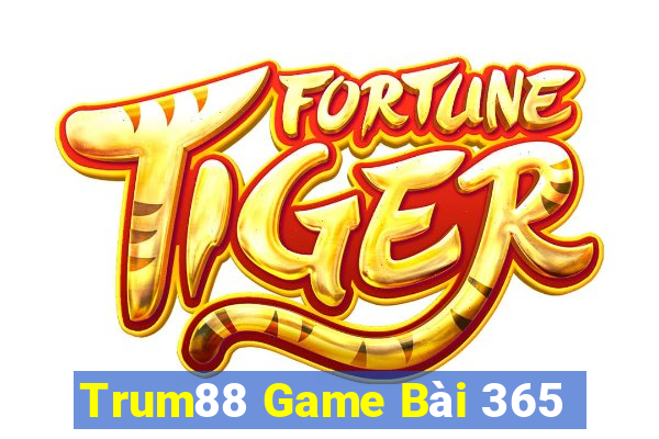 Trum88 Game Bài 365