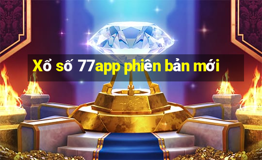 Xổ số 77app phiên bản mới