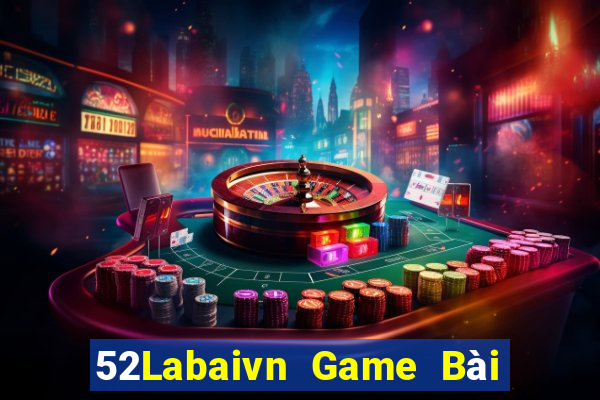 52Labaivn Game Bài Khuyến Mãi