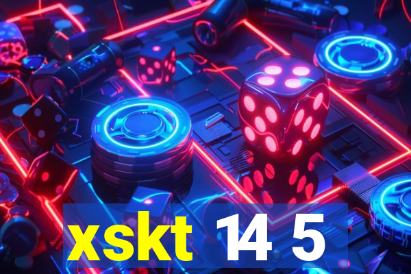 xskt 14 5