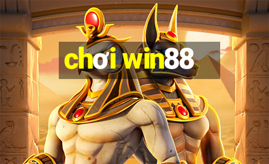 chơi win88