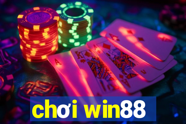 chơi win88