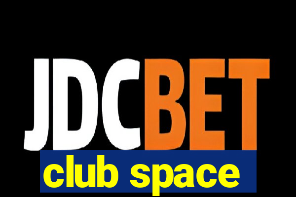 club space