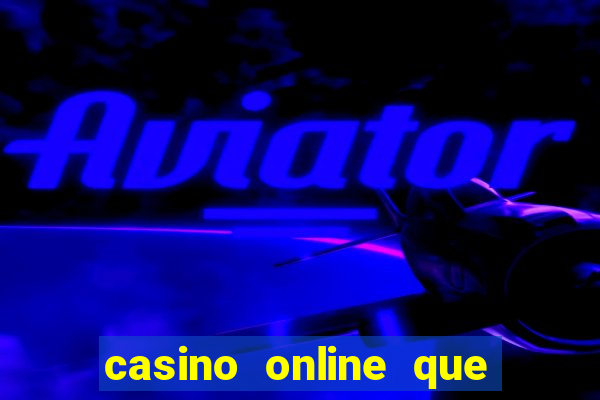 casino online que te regalan dinero