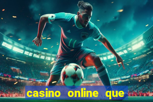 casino online que te regalan dinero